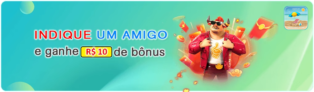 INDIQUE UM AMIGO e ganhe RS 10 C de bonus